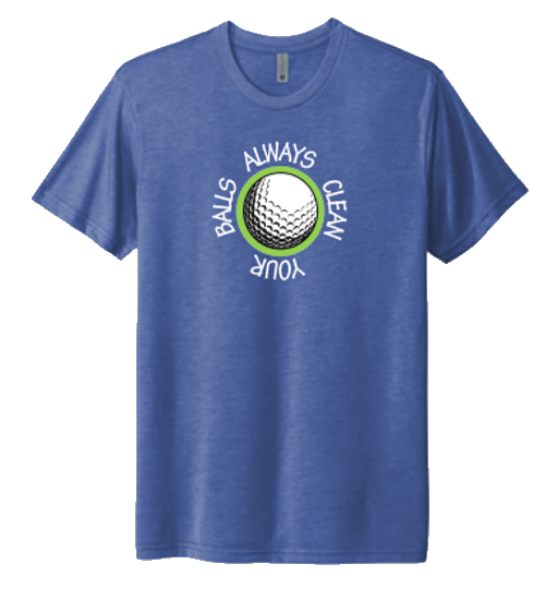 Picture of Premium Blue Chuckle Tee  "Always Clean Your Balls"